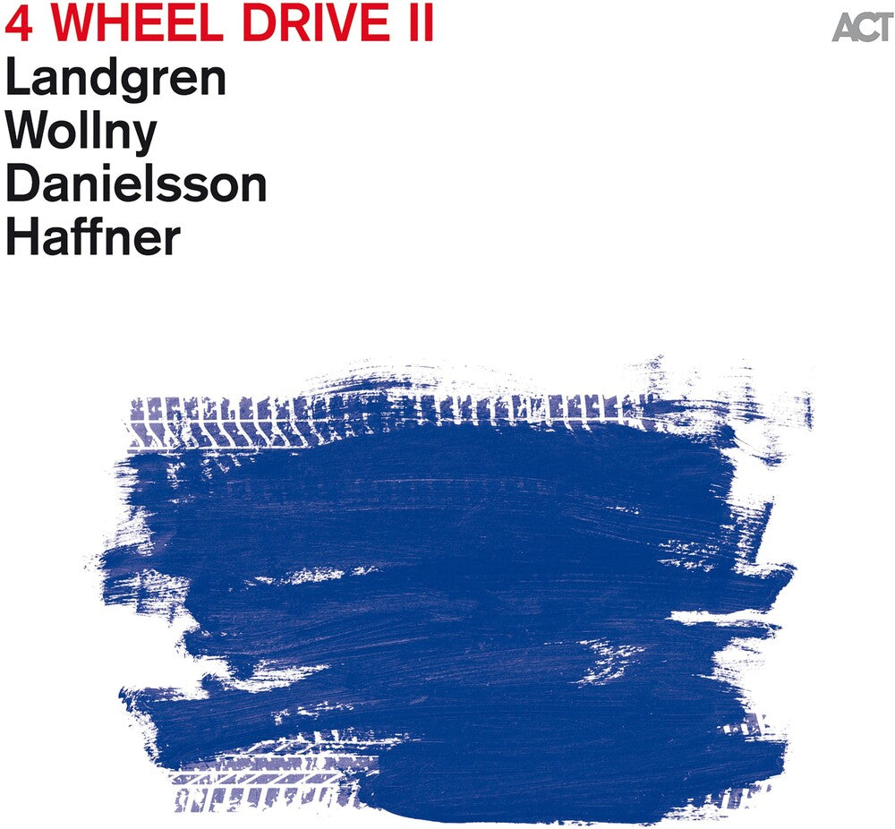 Nils Landgren  / Wollny,Michael / Danielsson,Lars - 4 Wheel Drive Ii (LP)