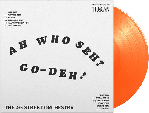 4th Street Orchestra - Ah Who Seh Go-Deh - Limited 180-Gram Orange Colored Vinyl