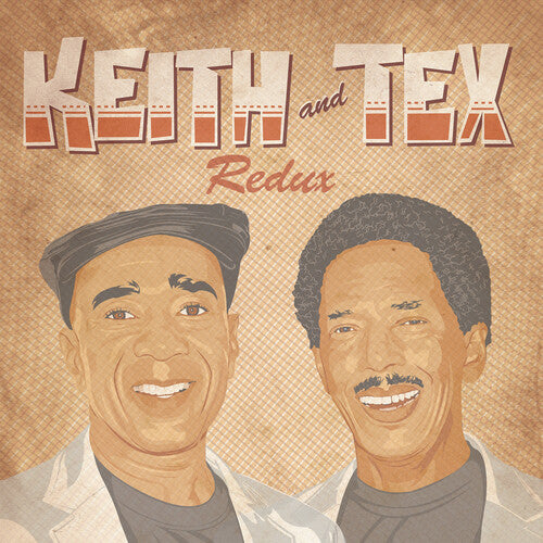 Keith & Tex - Redux