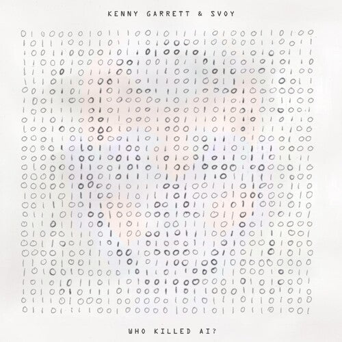 Kenny Garrett - Who Killed Ai