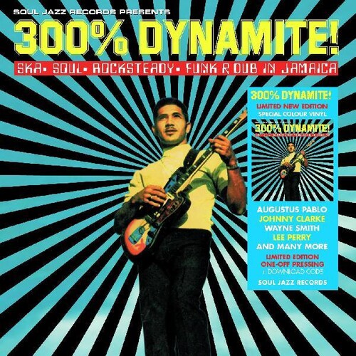 Soul Jazz Records Presents - 300% Dynamite Ska Soul Rocksteady Funk And Dub In Jamaica
