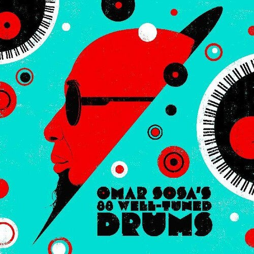 Omar Sosa - Omar Sosa's 88 Well-tuned Drums