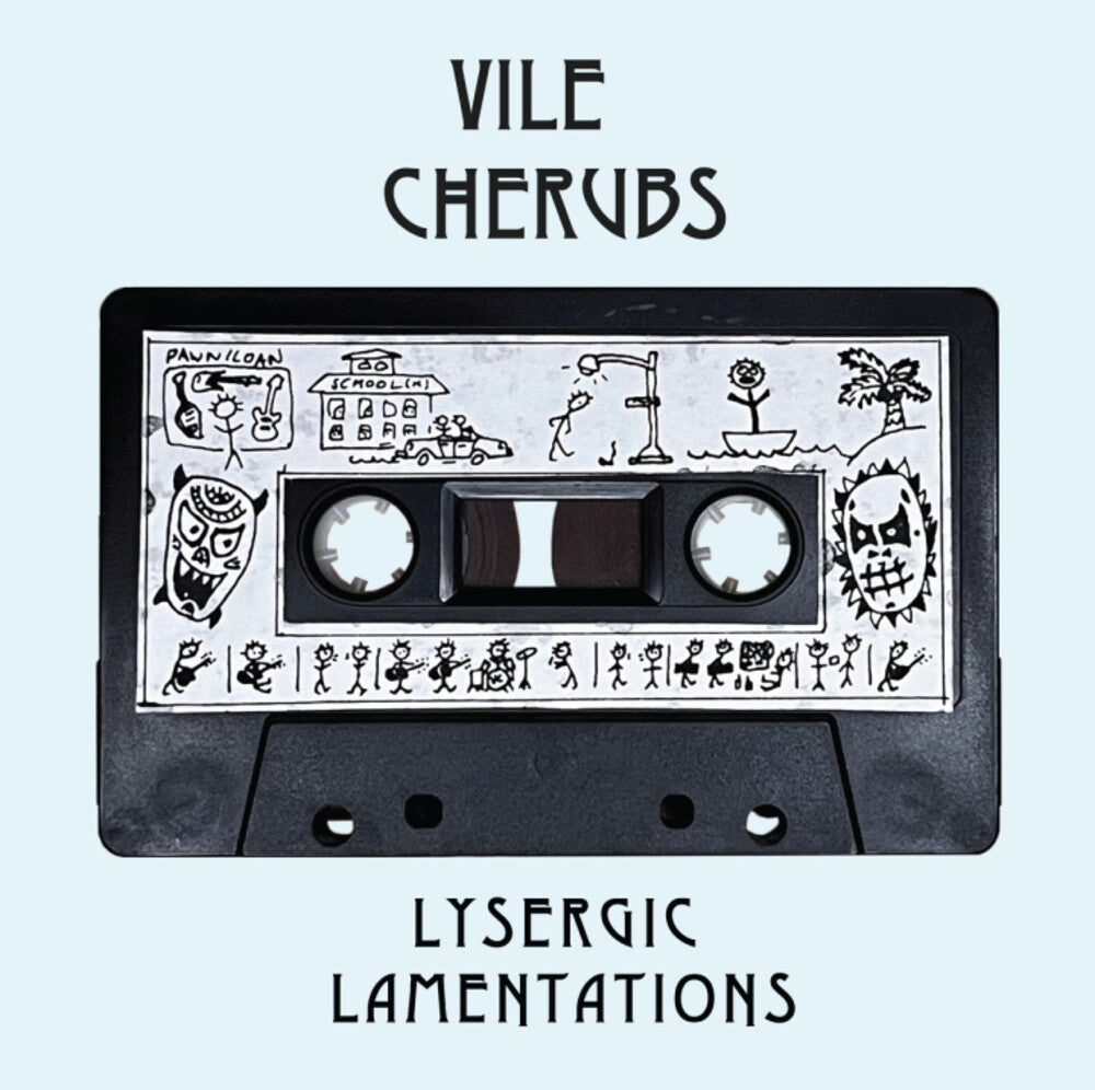 Vile Cherubs - Lysergic Lamentations