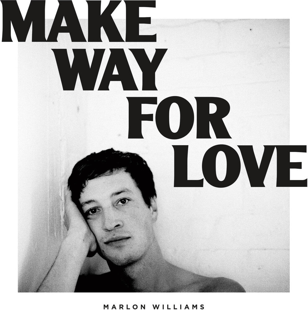 Marlon Williams - Make Way For Love (Blue) (Colored Vinyl) (Aniv)