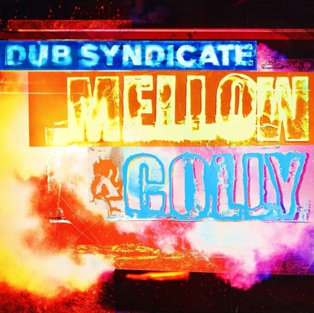 Dub Syndicate - Mellow & Colly (W/Cd) (Exp) (Can) (LP)