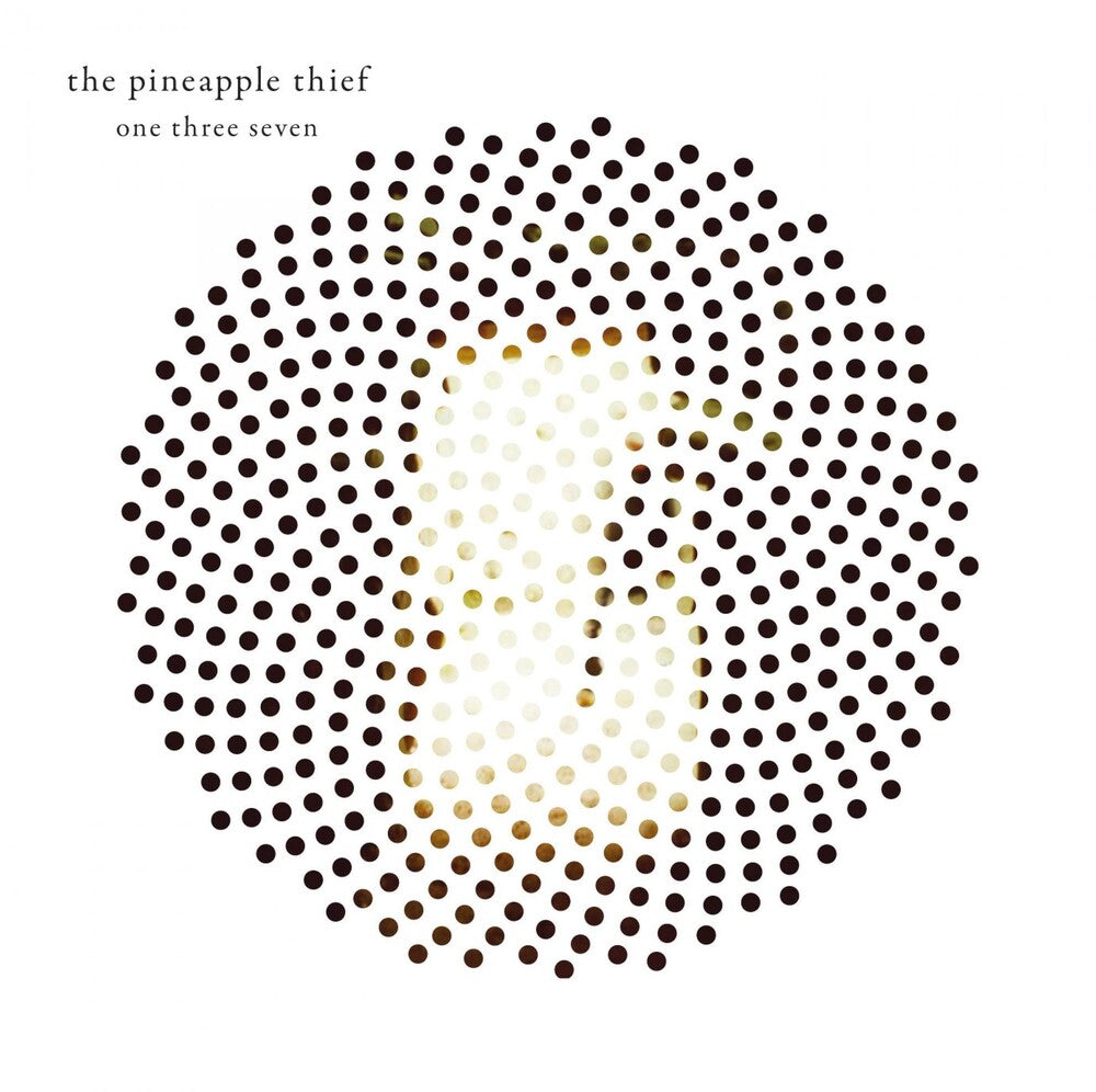 Pineapple Thief - One Three Seven