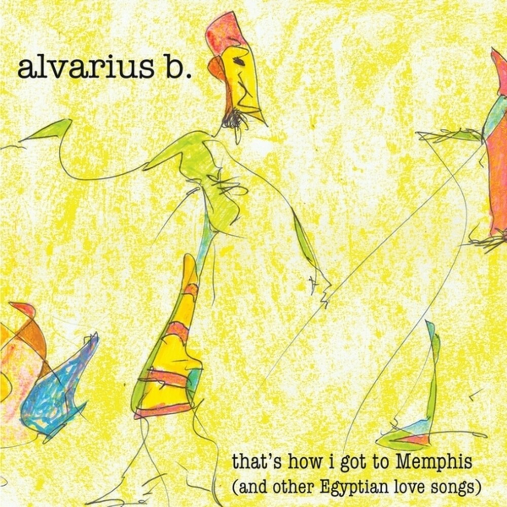 Alvarius B - That's How I Got To Memphis (LP)