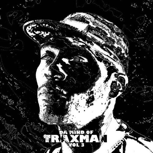 Traxman - Da Mind Of Traxman 3