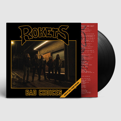 Rokets - Bad Choices