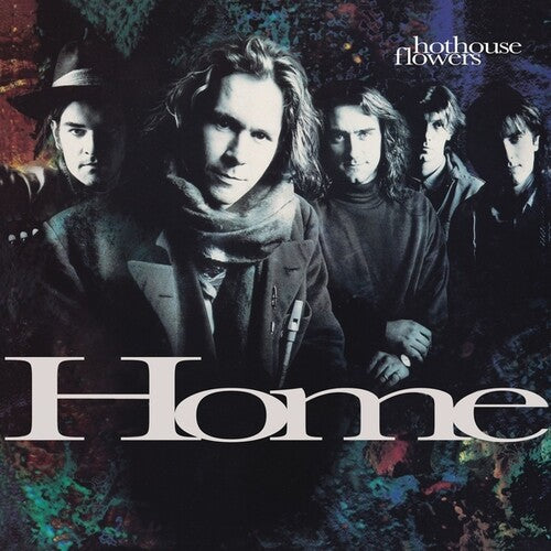 Hothouse Flowers - Home