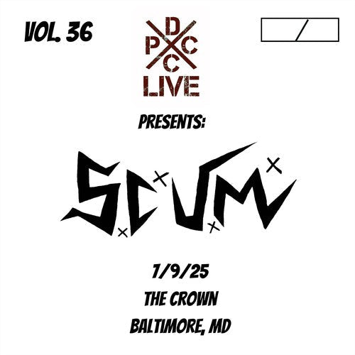 S.C.U.M. - Dcxpc Live 36
