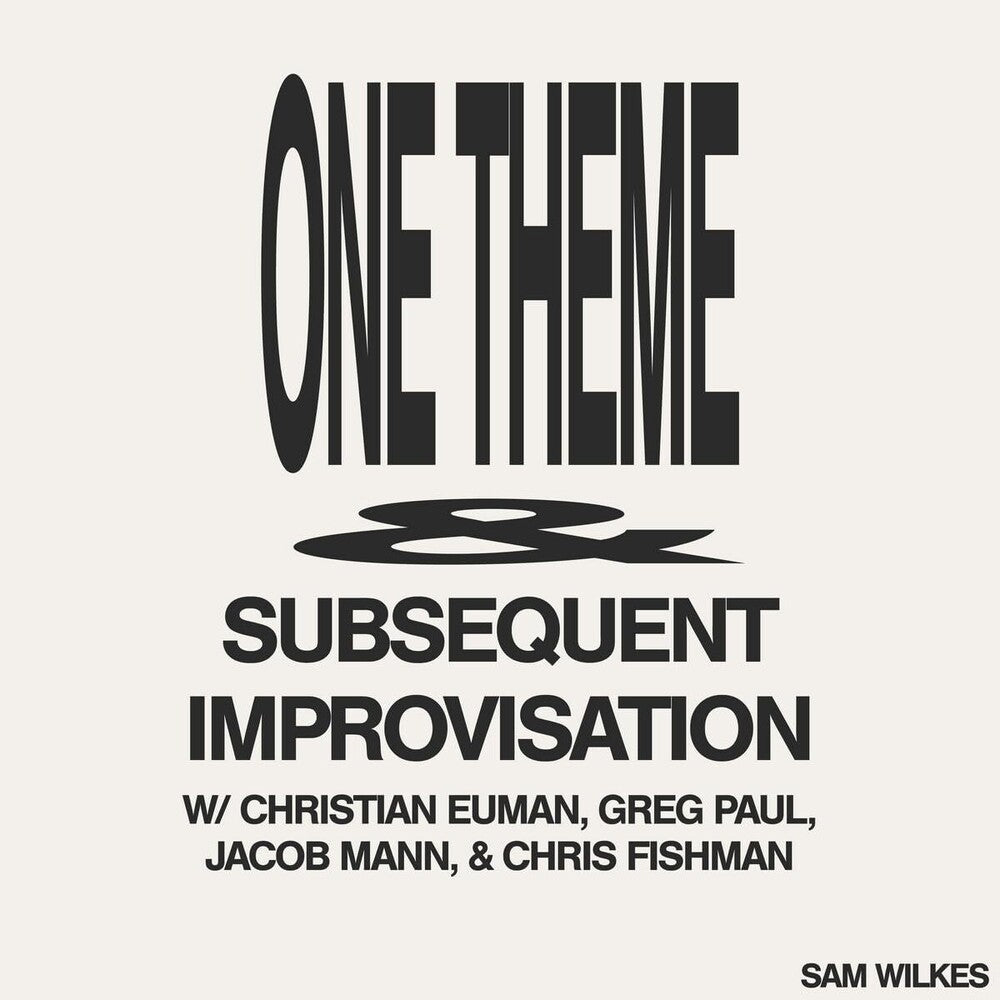 Sam Wilkes - One Theme Subsequent Improvisation (LP)