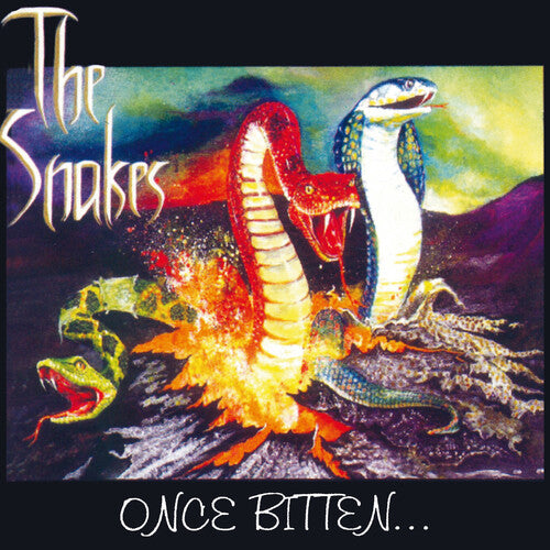 The Snakes - Once Bitten...