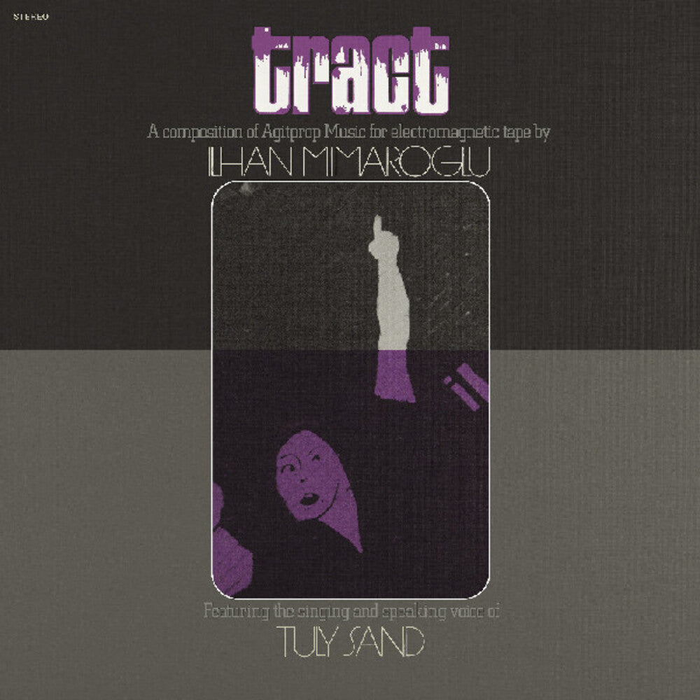 Ilhan Mimaroglu - Tract: A Composition Of Agitprop Music For (LP)