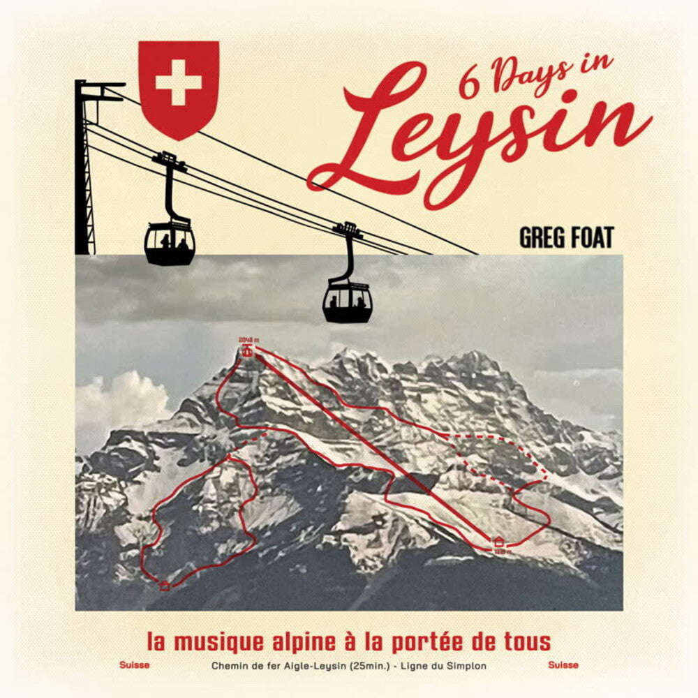 Greg Foat - 6 Days In Leysin (LP)