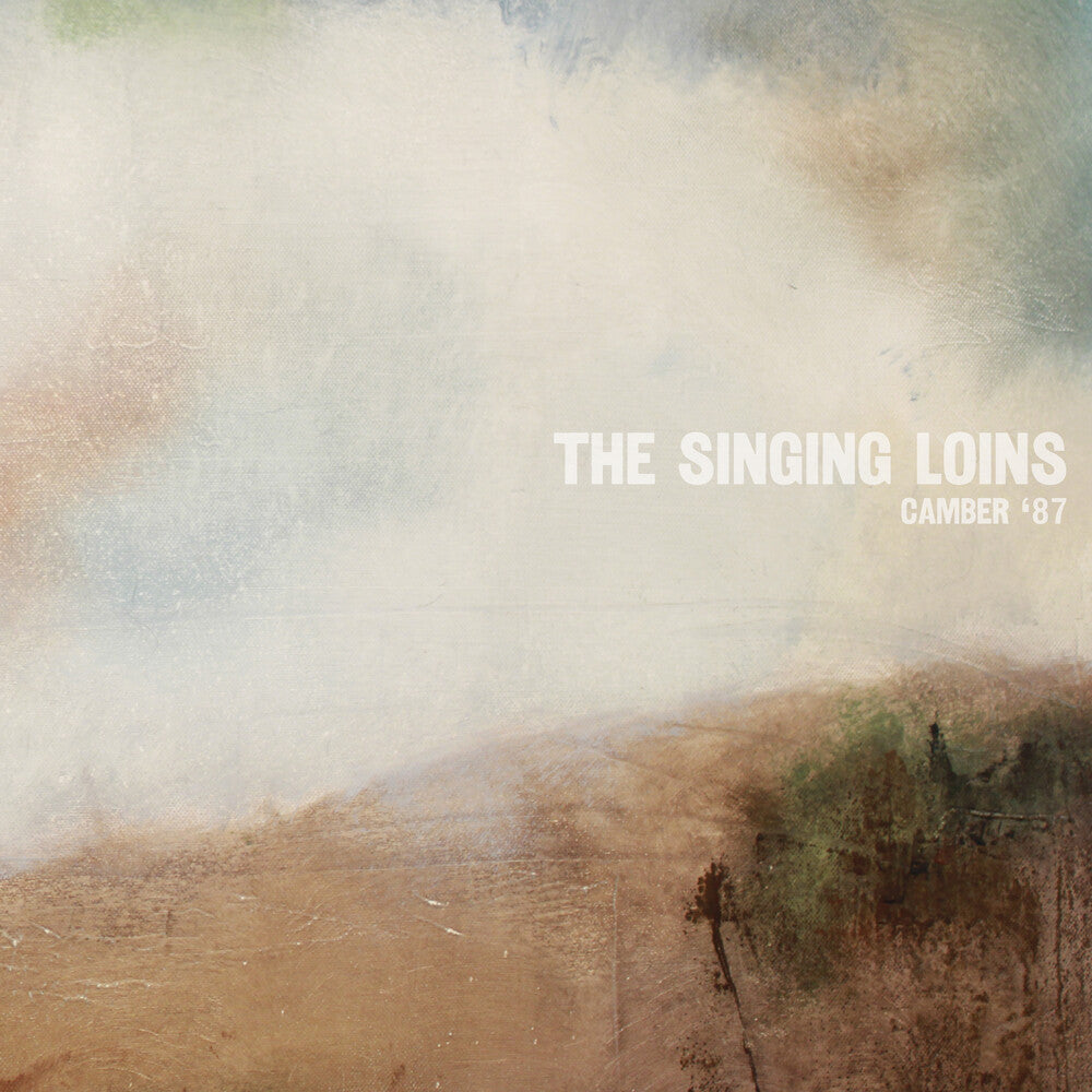 Singing Loins - Camber '87