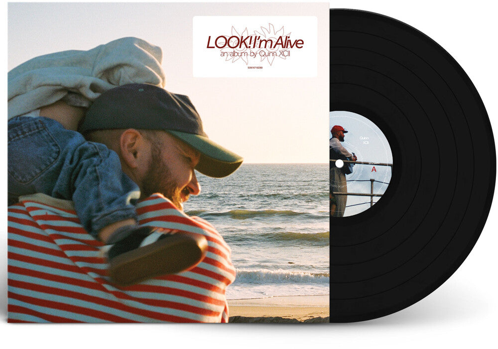 Quinn XCII - LOOK! I'm Alive
