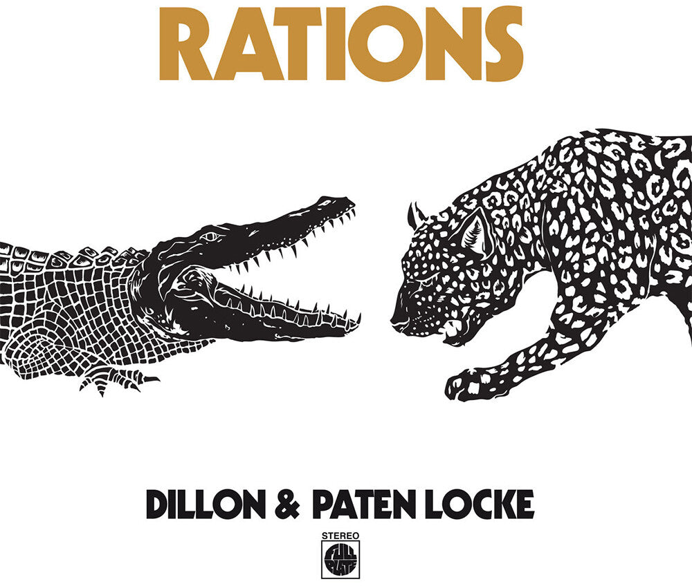 Dillon & Paten Locke - Rations