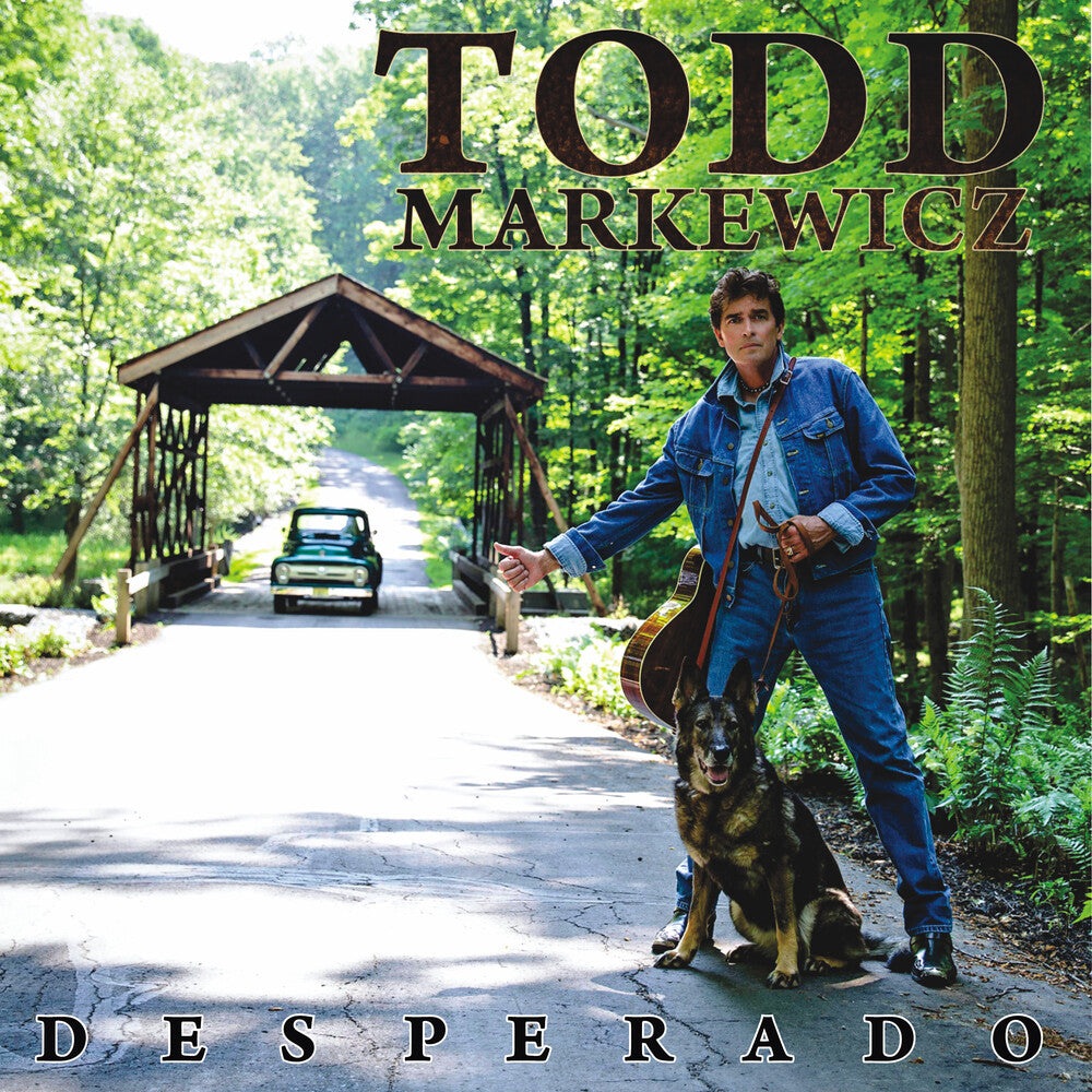 Todd Markewicz - Desperado