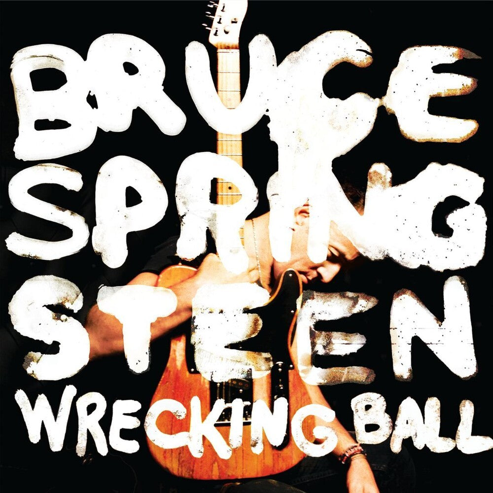 Bruce Springsteen - Wrecking Ball