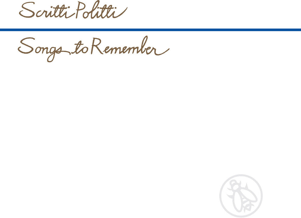 Scritti Politti - Songs To Remember