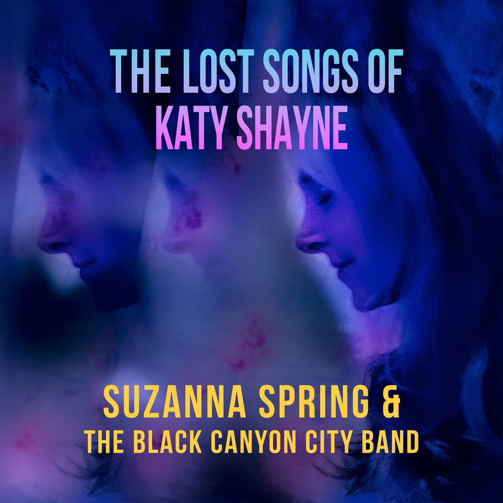 Black Canyon City Band - Lost Songs Of Katy Shayne