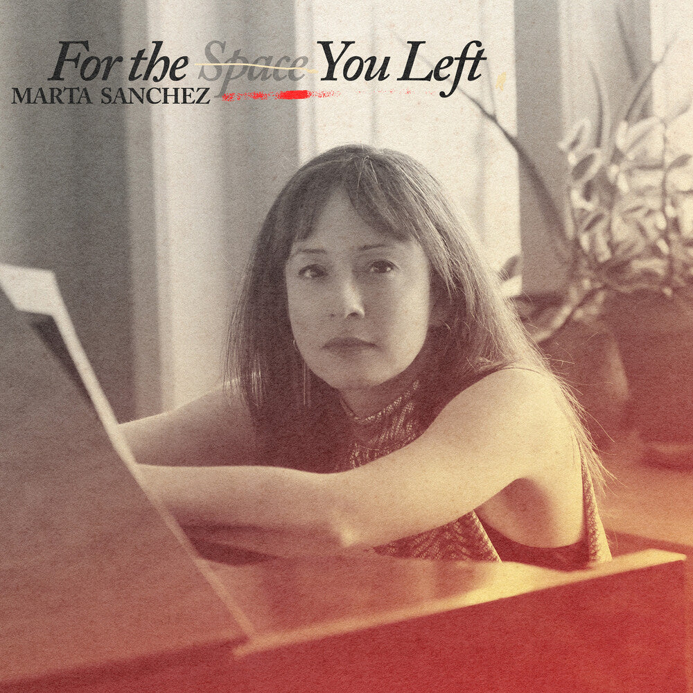Marta Sanchez - For The Space You Left (LP)
