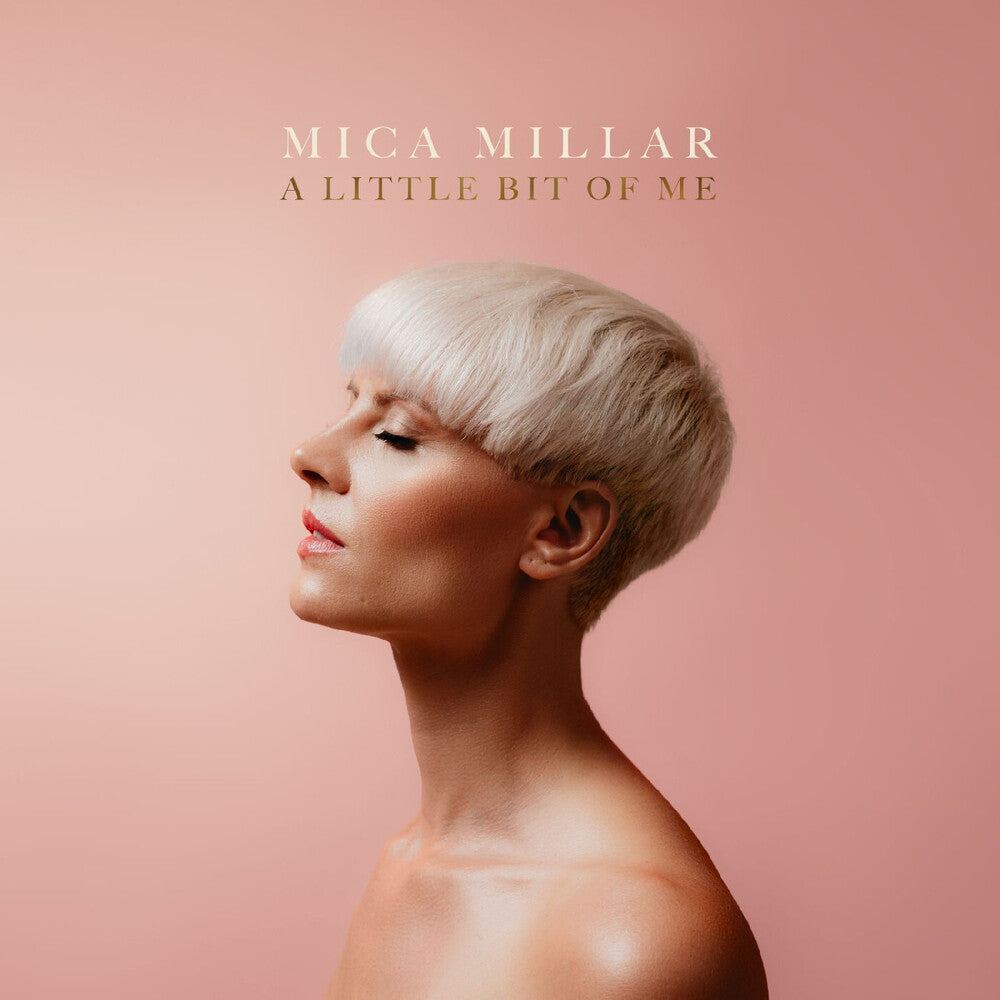 Mica Millar - Little Bit Of Me - Cream Vinyl (Colored Vinyl)