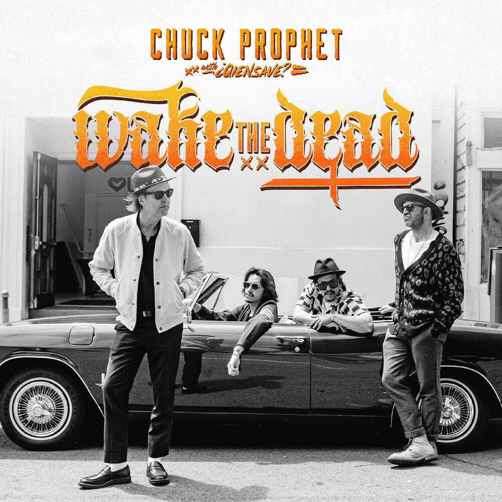 Chuck Prophet - Wake The Dead (Indie Exclusive Ecomix)