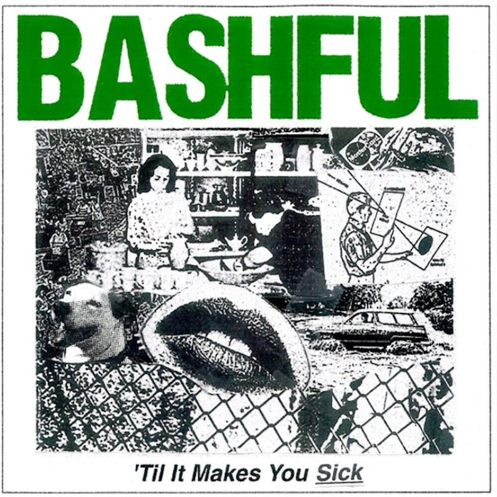 Bashful - 'til It Makes You Sick (Colored Vinyl) (Limited Edition)