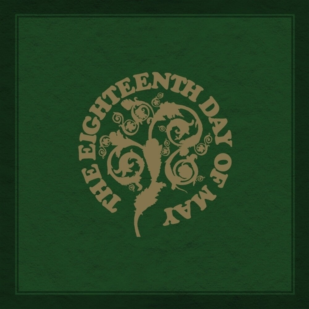 Eighteenth Day Of May - Eighteenth Day of May
