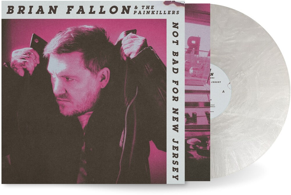 Brian Fallon - Not Bad For New Jersey (Pearls White)