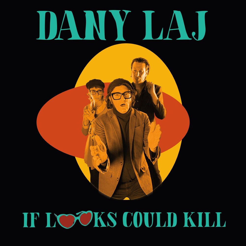 [PRE-ORDER] Dany Laj & The Looks - If Looks Could Kill (LP)
