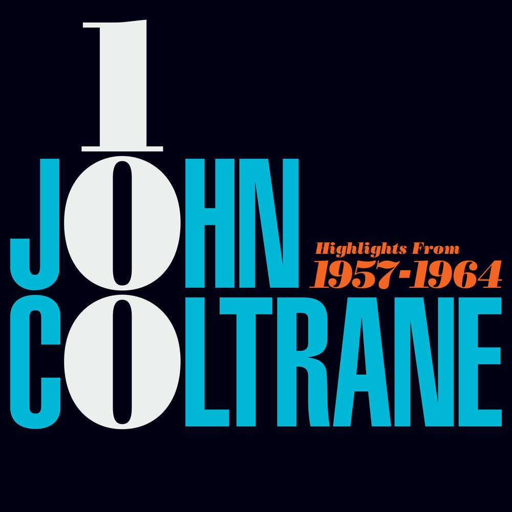 [PRE-ORDER] John Coltrane - John Coltrane 100: Highlights From 1957-1964 (180 Gram)