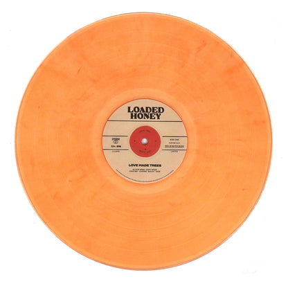 Loaded Honey: Love Made Trees (Colored Vinyl) (Jungle)