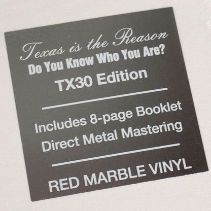 Texas Is the Reason: Do You Know Who You Are - Tx30 Special Edition