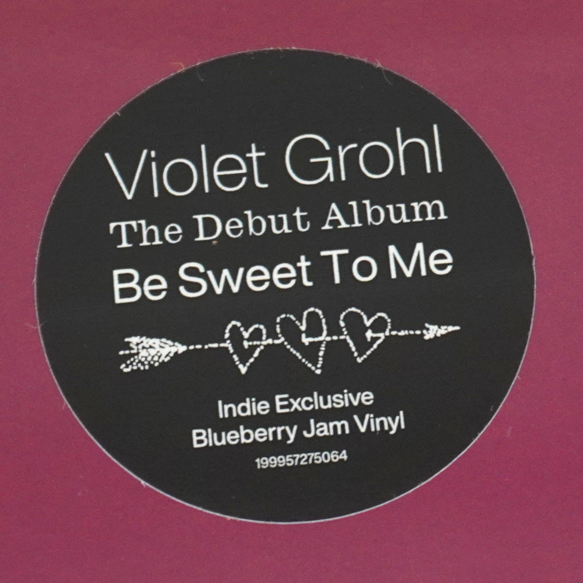 Violet Grohl: Be Sweet To Me (Colored Vinyl)